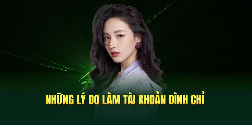 Những lý do làm tài khoản đình chỉ